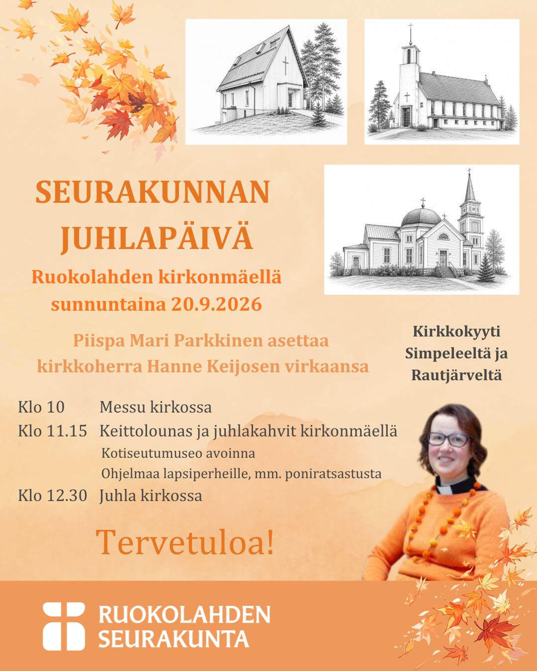 Mainos. Samaa tekstiä kuin uutisessa. Piirroskuvat Ruokolahden, Rautjärven ja Simpeleen kirkoista. Piirrosk...