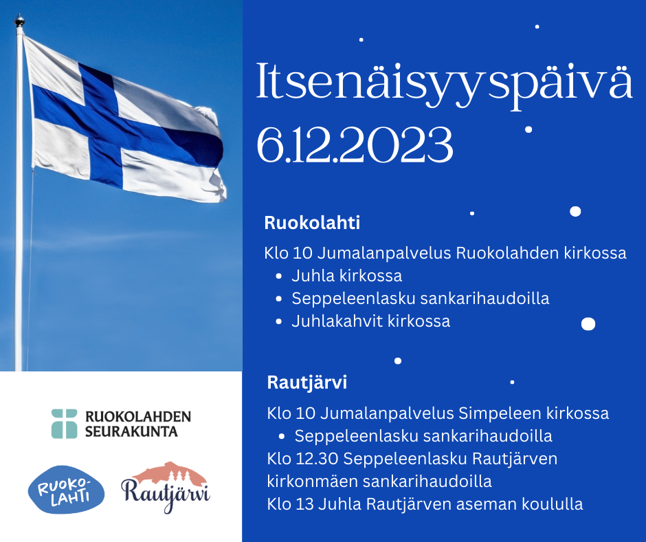 Tapahtuman mainos. Kuva Suomen lipusta. Seurakunnan, Ruokolahden ja Rautjärven logot.