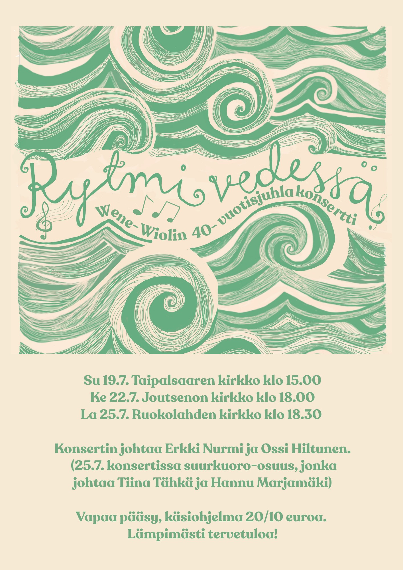 Kuvassa beigen värinen tausta, jolla on vihreällä grafiikkaa aalloista ja mainosteksitä konsertista.