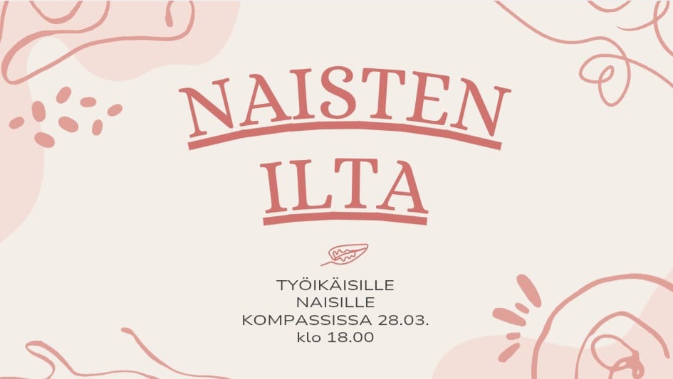 Naistenilta Naistenillan mainos.